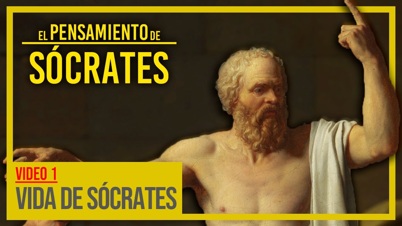 Video 1: La vida de Sócrates | El pensamiento de Sócrates (LEER DESCRIPCIÓN)