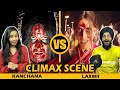 Kanchana Vs Laxmii | Climax Scene Reaction | Raghav Lawrence Vs Akshay Kumar | Parbrahm Singh