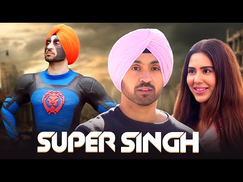 Daljit Dosanjh बने सुपर हीरो | Super Singh - BOLLYWOOD SUPERHERO MOVIE | Daljit & Sonam Bajwa