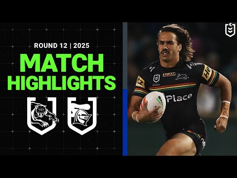NRL Highlights | NRL Match Highlights 2025 | Panthers v Knights | Round 12