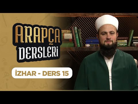 Arapça Dersleri Ders 15 (İzhar - Zâid Harfler) Lâlegül TV
