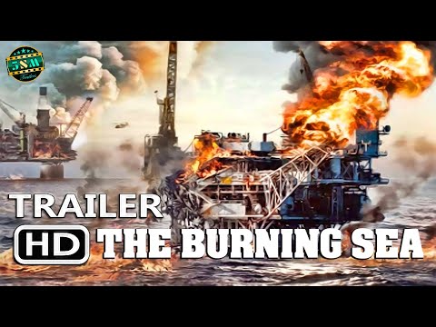 THE BURNING SEA 2022 Official Trailer🔥