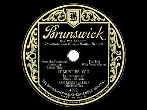 1930 Ben Bernie - It Must Be You (Pat Kennedy, vocal)