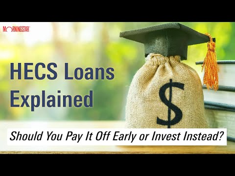 HECS Loans Explained - Should You Pay It Off Early or Invest Instead?