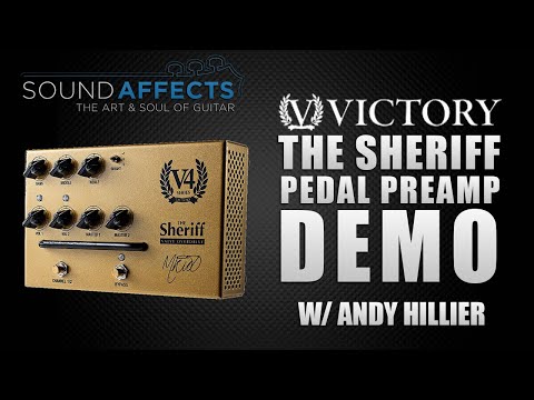 Victory V4 The Sheriff Pedal Preamp Demo w/ Andy Hillier