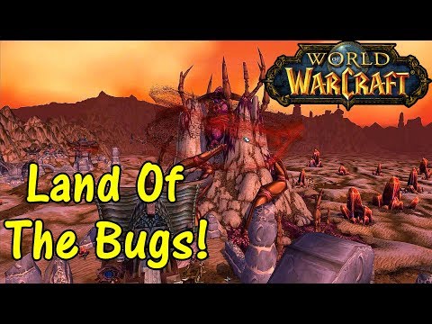 Let's Play World Of Warcraft #72: Land Of The Bugs!