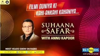 Suhaana Safar with Annu Kapoor | Show 937 | 20th January