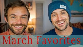 Our March Favorites | Stuff We Love Spring 2017 4K
