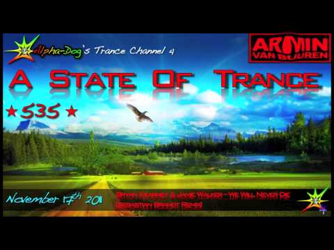 [ASOT 535] Bryan Kearney & Jamie Walker - We Will Never Die [Sebastian Brandt Remix] ★