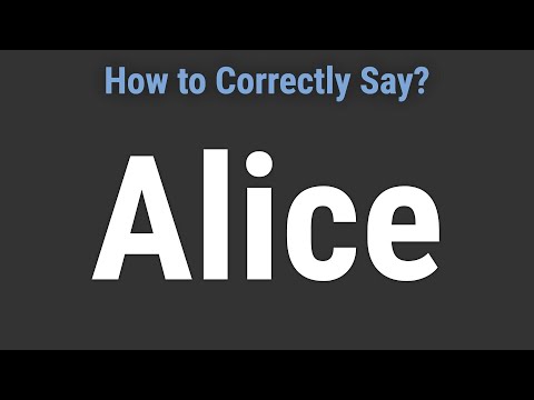 How to Pronounce Name Alice (Correctly!)