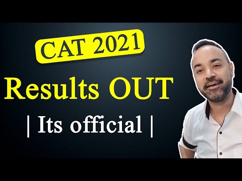 CAT 2021 Results OUT | Its official |