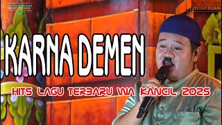 Download lagu KARNA DEMEN WA KANCIL WA KOSLET WA GONO mp3 Download lagu KARNA DEMEN WA KANCIL WA KOSLET WA GONO mp3