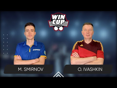 00:45 Mykyta Smirnov - Oleksandr Ivashkin 07.06.2025 WINCUP Master. TABLE 1