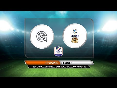 CAMPIONATO C7 OVER 40 - Givisped vs Peones