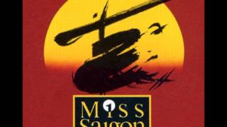 Miss Saigon - 1989 Original Cast Recording - I&#39;d Give My Life For You
