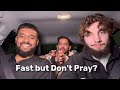 Muslims Who Fast But Don't Pray...
