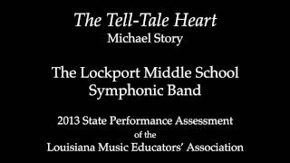 The Tell-Tale Heart, 2013 Lockport (LA) Middle School Symphonic Band