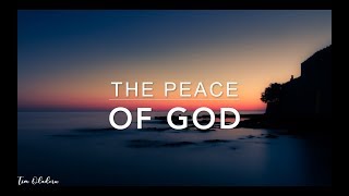 The Peace of God - 2 Hour Peaceful &amp; Calming Music | Meditation Music | Worship Music | Prayer Music