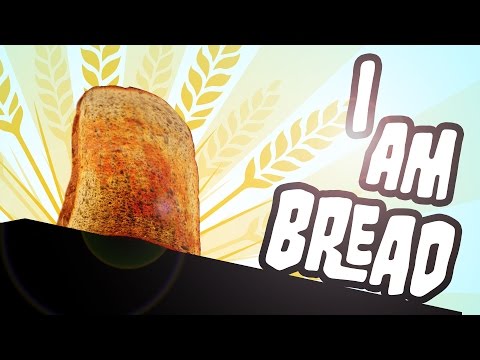 I am Bread