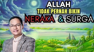 Download lagu ALLAH tidak pernah bikin NERAKA dan ALLAH pula tidak pernah bikin SURGA#syaifulkarim#spiritual#doa mp3