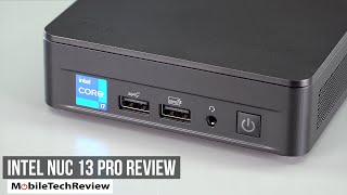 Intel NUC 13 Pro Review