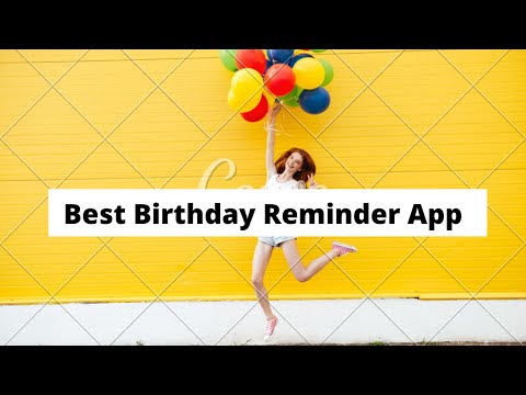 Birthday Reminder App | How to get birthday reminder in app | Birthday Remind | Happy Birthday |