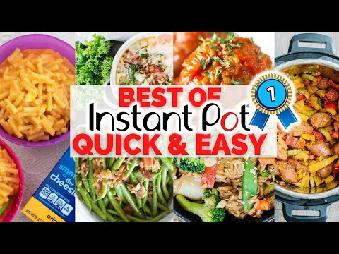 The BEST FAST and EASY Instant Pot Recipes