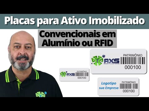 Placas de Identificação do Ativo Fixo Avaliação Patrimonial Inventario Patrimonial Controle Patrimonial Controle Ativo Placas de Identificação do Ativo Fixo Consultoria Empresarial Passivo Bancário Ativo Imobilizado Ativo Fixo