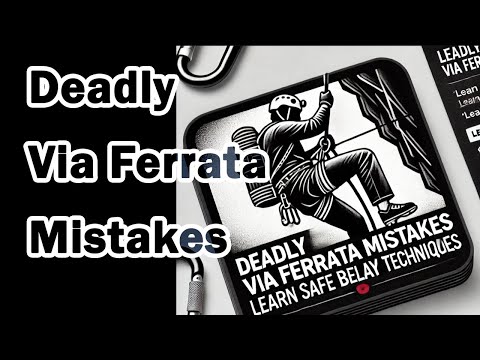 Critical Via Ferrata Rescue Mistakes You Must Avoid | Safe Belay Techniques Explained