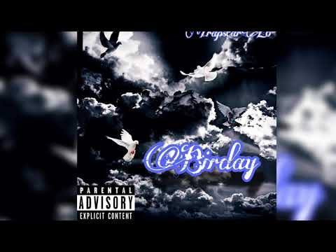 TrapstarLo - Birday