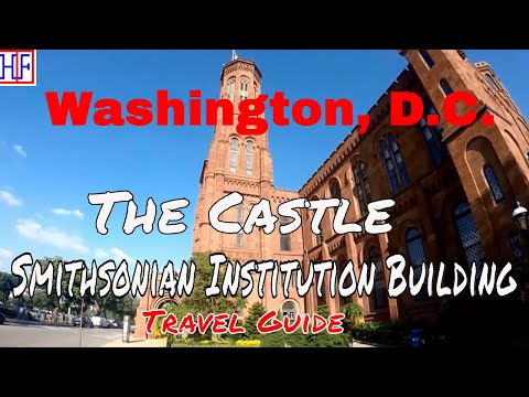 華盛頓特區｜史密森學會大廈（城堡）｜旅遊景點｜第13集劇情介紹 (Washington, D.C | Smithsonian Institution Building (The Castle) | Tourist Attractions | Episode# 13)