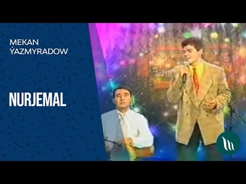 Mekan Yazmyradow - Nurjemal (Konsert)