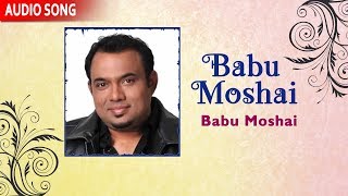 Babu Moshai | Raghab Chatterjee | Babu Moshai | Bengali Songs 2018 | Atlantis Music