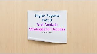 English Regents Review Part 3 Text Analysis Video Lesson