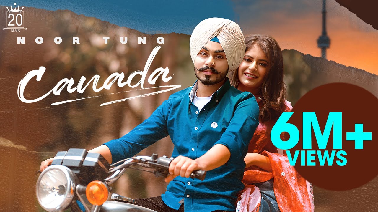 Canada Lyrics - Noor Tung | Latest Punjabi Songs - Lyricspunjabimusix - Blogger