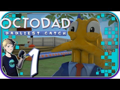 Octodad: Dadliest Catch - Part 1: YOU Decide What I Play!