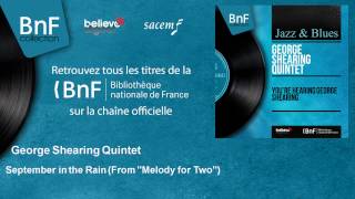 George Shearing Quintet - September in the Rain - From "Melody for Two"