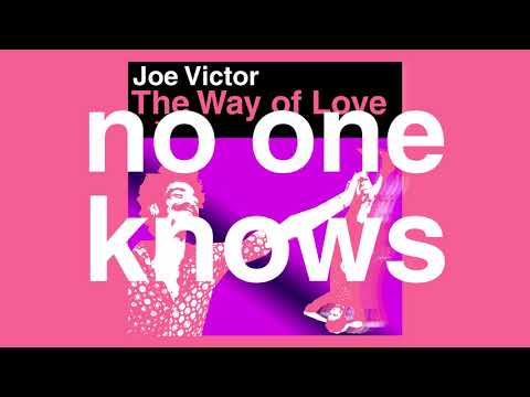 Joe Victor - The Way of  Love