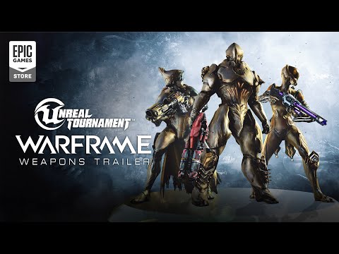 Get the Warframe Unreal Tournament Weapon Bundle on Epic Games Store | Game Awards Trailer