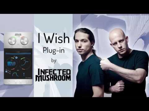 Infected Mushroom - I Wish - Plug-in Tutorial