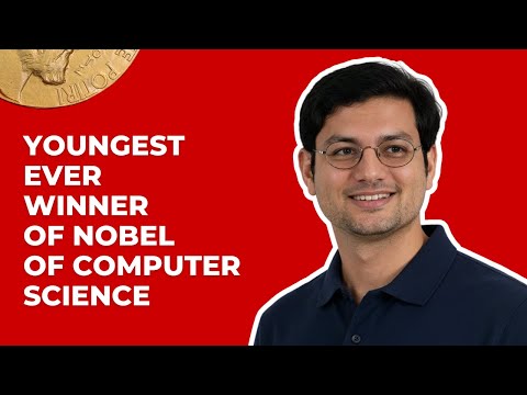 Youngest Ever Winner of Nobel of Computer Science
