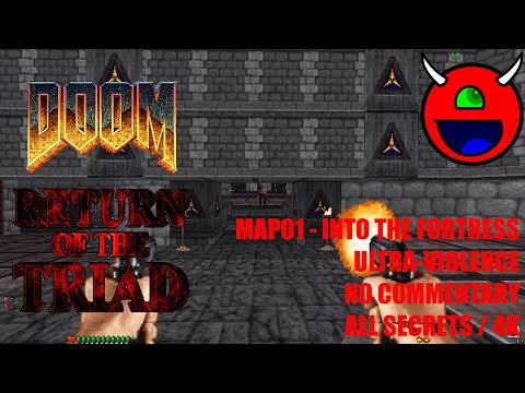 Doom: Return of the Triad TC - MAP01 Into the Fortress - All Secrets No Commentary