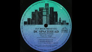 Ian Rich Presents: DC Spacehead - Feel So High (Mudmen Remix)