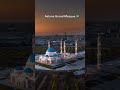 Most Beautiful Mosques ️