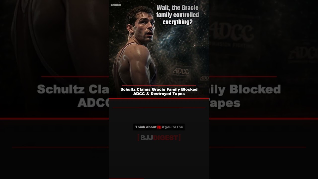 Schultz Claims Gracie Family Blocked ADCC & Destroyed Tapes #Shorts
