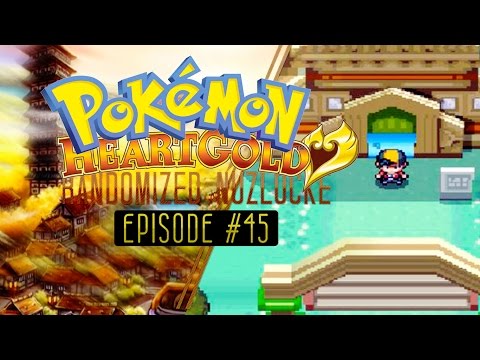 Pokemon HeartGold Randomized Nuzlocke | Ep 45 "Beginning of the End"