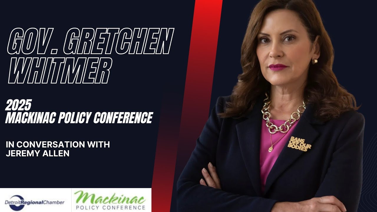 Gretchen Whiter Interview | Governor of Michigan at Mackinac Policy Conference 2025