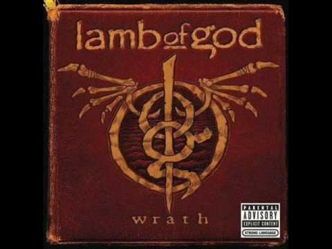 Lamb of God - Wrath - Reclamation