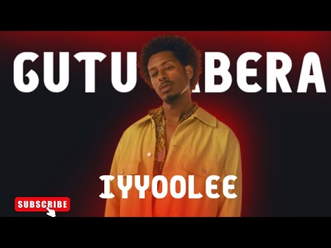 Gutu Abera - Iyyoolee - New Ethiopia (UN-Official) Oromo Music 2024
