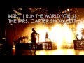 Beyoncé Intro Run The World Girls The Mrs Carter ...